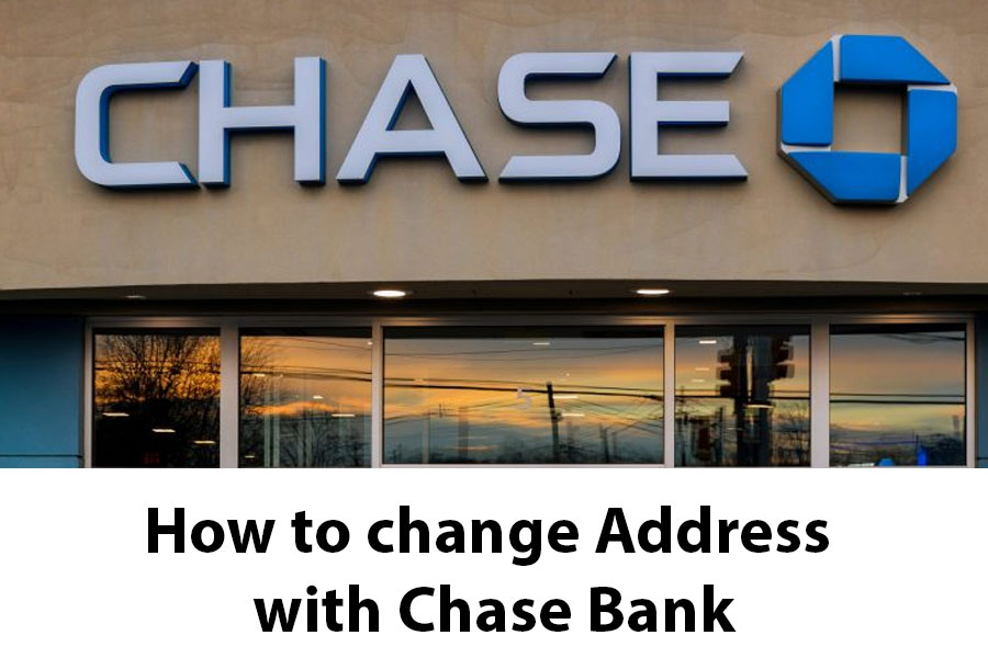 How To Change Mailing Address With Chase Bank TakeCareOfMoney